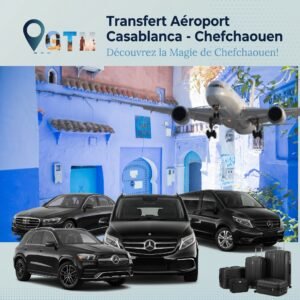 transfert-aeroport-casablanca-chefchaouen